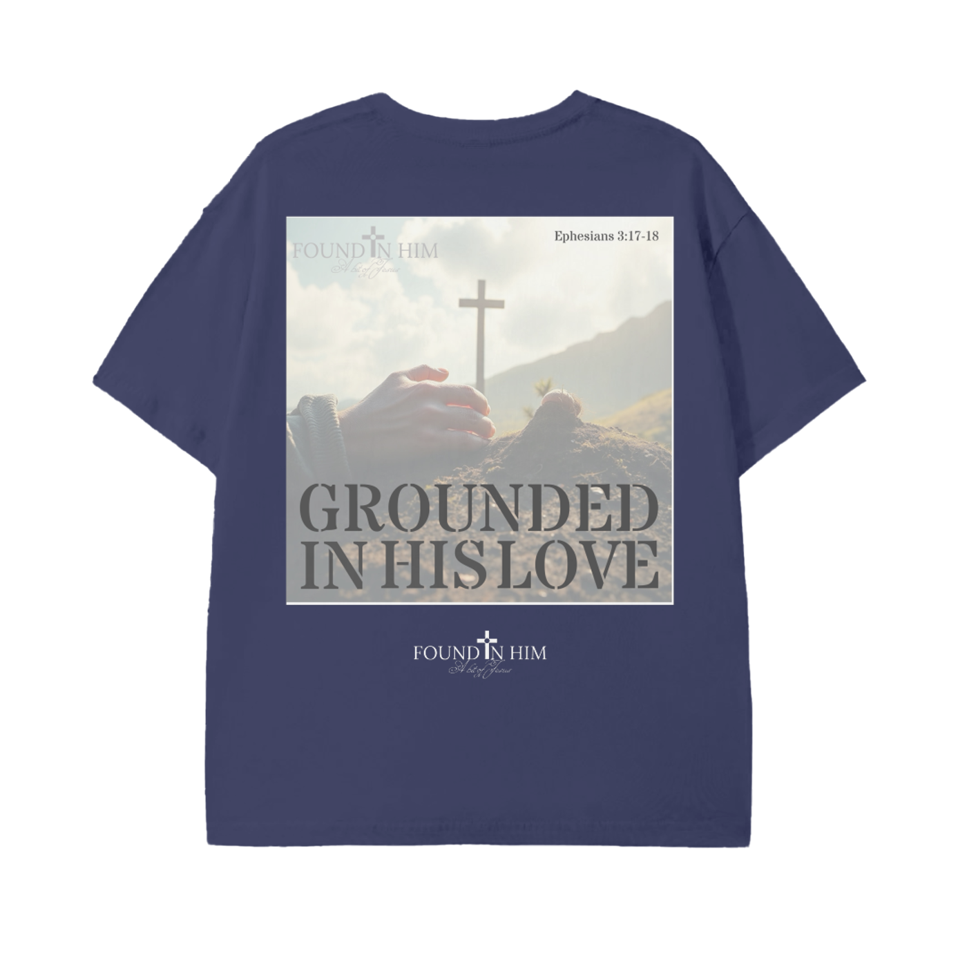 Grounded in His Love Classic T-Shirt - 180 GSM