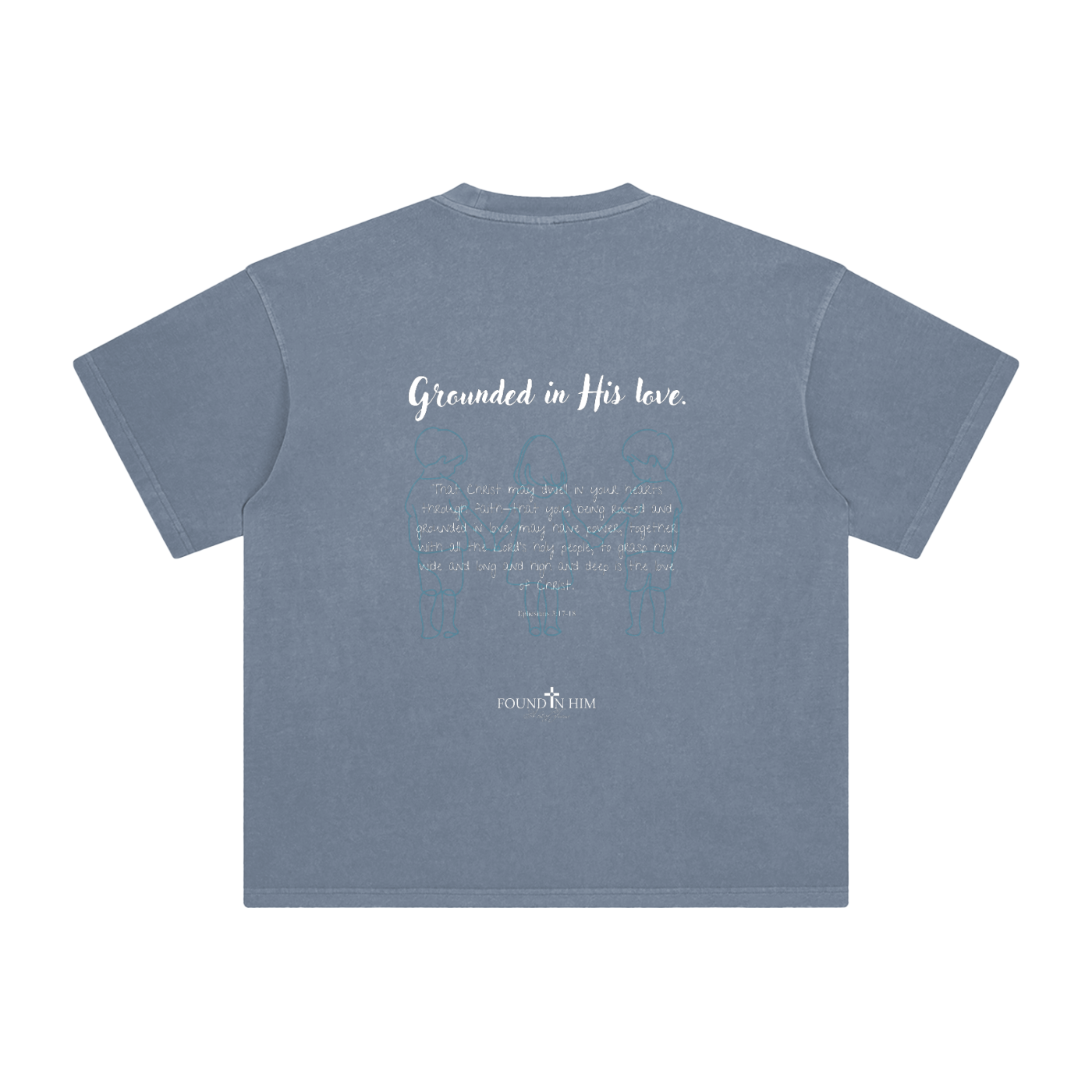 Grounded in His Love Enzyme Washed T-Shirt