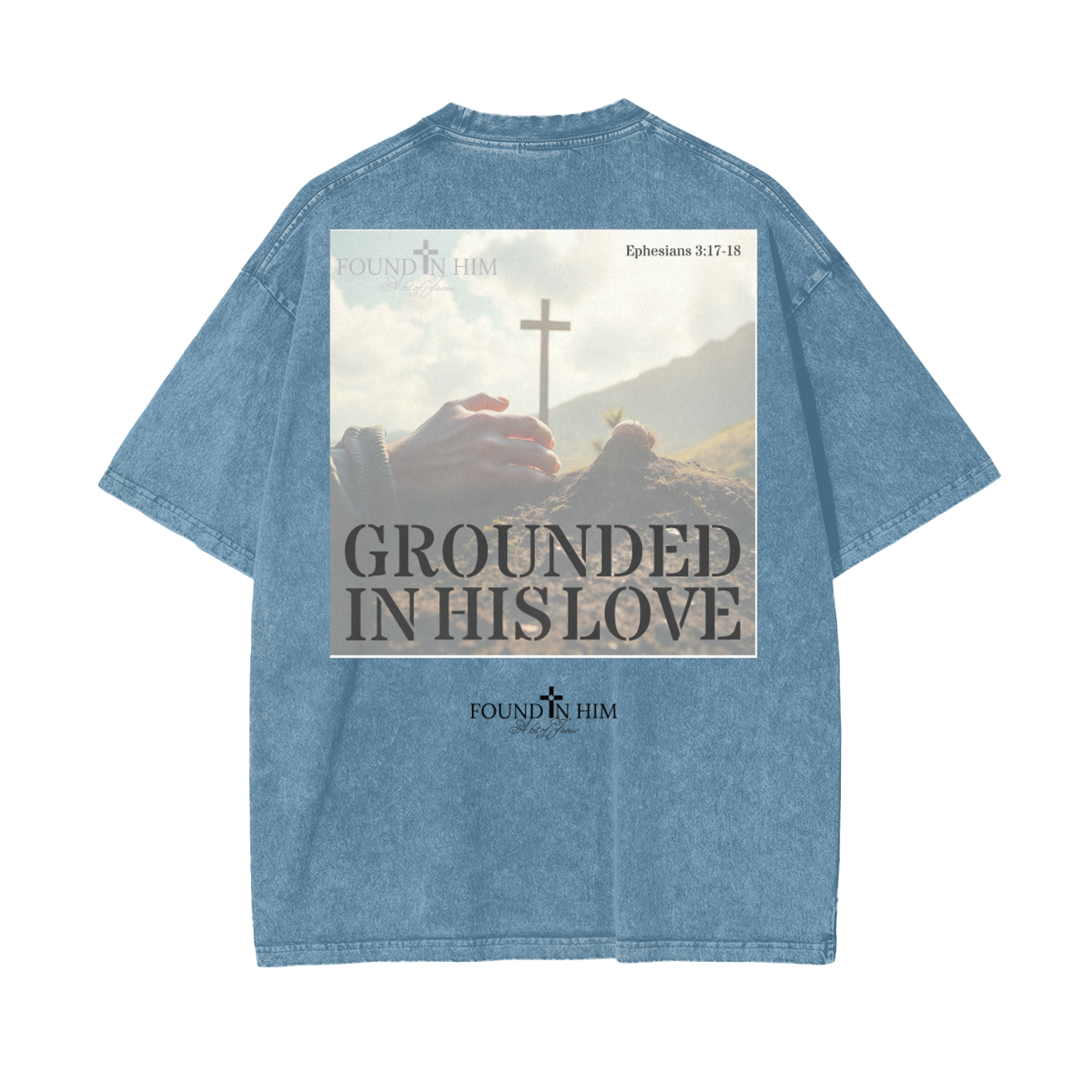 Grounded in his Love Oversize Snow Washed T-Shirt