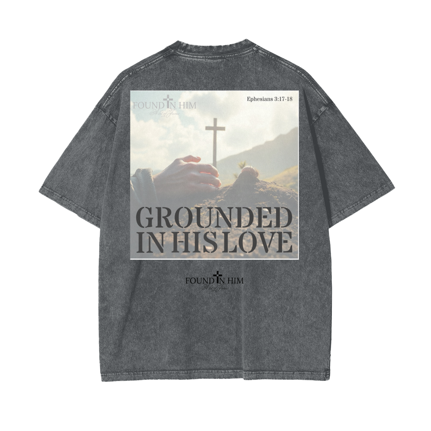 Grounded in his Love Oversize Snow Washed T-Shirt