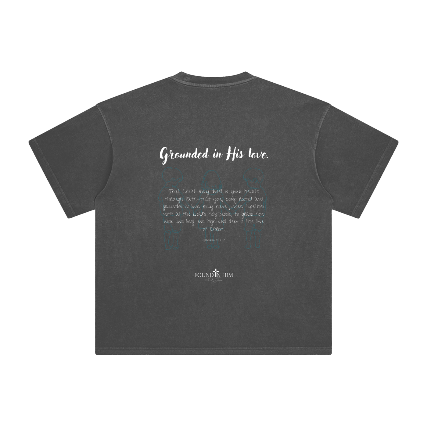 Grounded in His Love Enzyme Washed T-Shirt